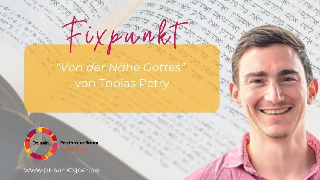 Fixpunkt Von der Nähe Gottes