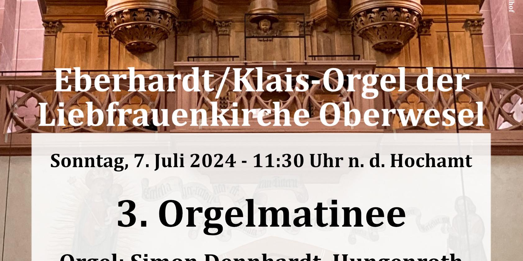 07.07.2024, 3. Orgelmatinee